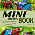 MiniBook : Génétique et Couleurs des Bettas